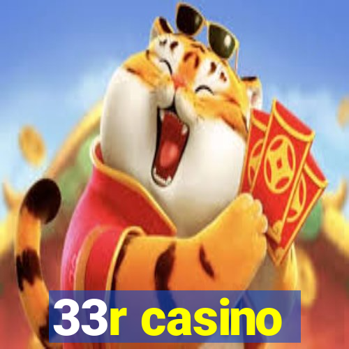 33r casino